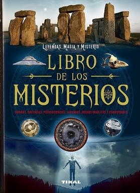 LIBRO DE LOS MISTERIOS. ENIGMAS, CREENCIAS, PSEUDOCIENCIAS, LEYENDAS, HECHOS INSOLITOS Y CURIOSIDADES | 9788499284699 | MILLER,PETER | Llibreria Geli - Llibreria Online de Girona - Comprar llibres en català i castellà