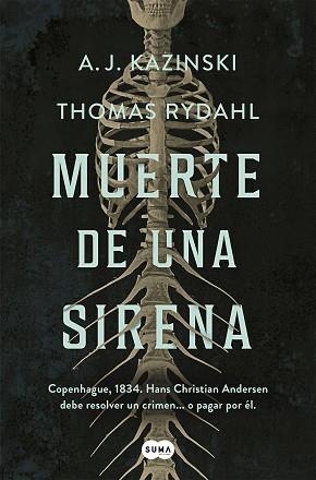 MUERTE DE UNA SIRENA | 9788491294160 | KAZINSKI,A.J./RYDAHL,THOMAS | Libreria Geli - Librería Online de Girona - Comprar libros en catalán y castellano
