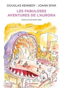 LES FABULOSES AVENTURES DE L'AURORA | 9788418304170 | KENNEDY,DOUGLAS | Libreria Geli - Librería Online de Girona - Comprar libros en catalán y castellano