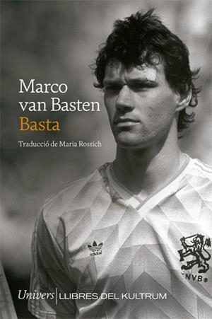 BASTA(CATALÀ) | 9788418375569 | VAN BASTEN, MARCO | Libreria Geli - Librería Online de Girona - Comprar libros en catalán y castellano