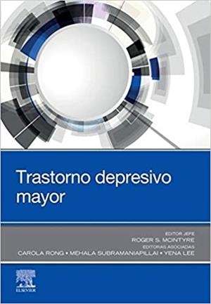 TRASTORNO DEPRESIVO MAYOR | 9788491137931 | MCINTYRE,RONG | Llibreria Geli - Llibreria Online de Girona - Comprar llibres en català i castellà