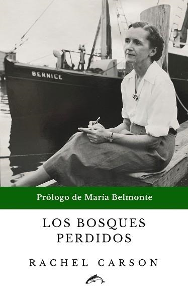 LOS BOSQUES PERDIDOS | 9788412188714 | CARSON,RACHEL | Llibreria Geli - Llibreria Online de Girona - Comprar llibres en català i castellà