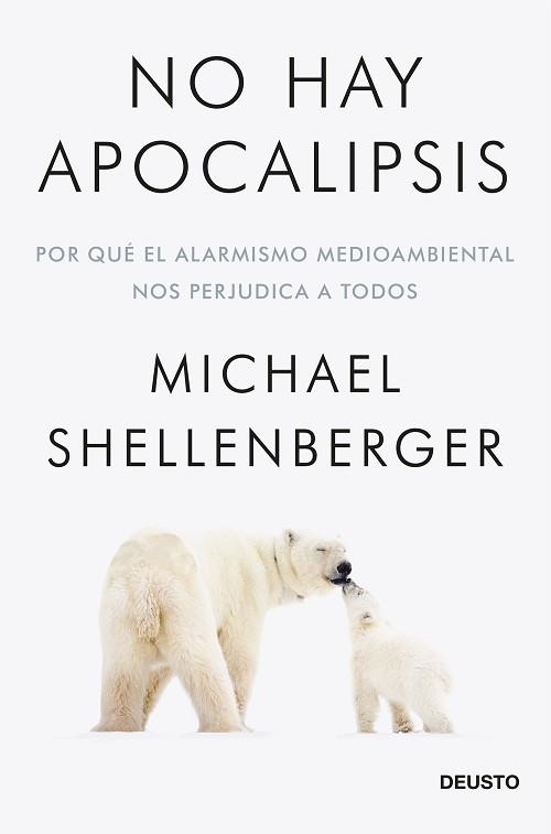 NO HAY APOCALIPSIS | 9788423432257 | SHELLENBERGER, MICHAEL | Libreria Geli - Librería Online de Girona - Comprar libros en catalán y castellano