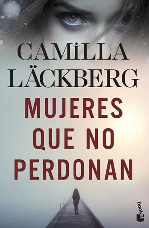 MUJERES QUE NO PERDONAN | 9788408239185 | LÄCKBERG, CAMILLA | Llibreria Geli - Llibreria Online de Girona - Comprar llibres en català i castellà