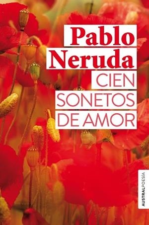CIEN SONETOS DE AMOR | 9788432237812 | NERUDA, PABLO | Libreria Geli - Librería Online de Girona - Comprar libros en catalán y castellano