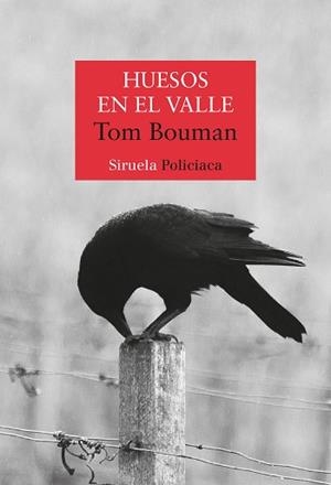 HUESOS EN EL VALLE | 9788418436604 | BOUMAN,TOM | Libreria Geli - Librería Online de Girona - Comprar libros en catalán y castellano