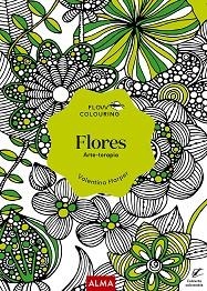 FLORES.ARTE-TERAPIA(FLOW COLOURING) | 9788418395451 | HARPER,VALENTINA | Libreria Geli - Librería Online de Girona - Comprar libros en catalán y castellano