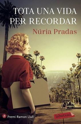 TOTA UNA VIDA PER RECORDAR | 9788418572227 | PRADAS ANDREU,NÚRIA | Libreria Geli - Librería Online de Girona - Comprar libros en catalán y castellano
