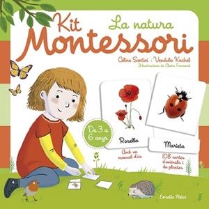 KIT MONTESSORI.LA NATURA | 9788418443183 | SANTINI,CÉLINE/KACHEL,VENDULA | Libreria Geli - Librería Online de Girona - Comprar libros en catalán y castellano