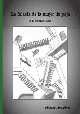 LA FALACIA DE LA MUJER DE PAJA | 9788409262076 | ROMERO MORA,JOSÉ DOMINGO | Libreria Geli - Librería Online de Girona - Comprar libros en catalán y castellano