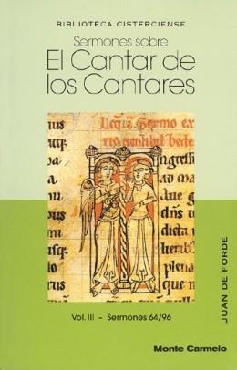 SERMONES SOBRE EL CANTAR DE LOS CANTARES-3 | 9788472399143 | DE FORDE,JUAN | Libreria Geli - Librería Online de Girona - Comprar libros en catalán y castellano