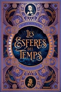 LES ESFERES DEL TEMPS(PREMI JOAQUIM RUYRA 2020) | 9788424669577 | MONTAÑÁ,RUBÈN | Libreria Geli - Librería Online de Girona - Comprar libros en catalán y castellano