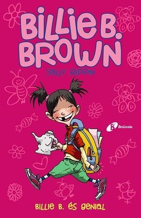 BILLIE B. BROWN 7.BILLIE B. ÉS GENIAL | 9788413490380 | RIPPIN,SALLY | Libreria Geli - Librería Online de Girona - Comprar libros en catalán y castellano