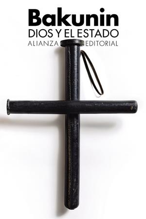 DIOS Y EL ESTADO | 9788413622491 | BAKUNIN,MIJAÍL | Llibreria Geli - Llibreria Online de Girona - Comprar llibres en català i castellà