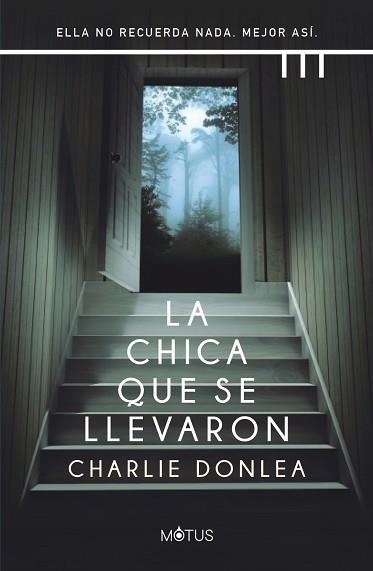 LA CHICA QUE SE LLEVARON | 9788412299205 | DONLEA,CHARLIE | Llibreria Geli - Llibreria Online de Girona - Comprar llibres en català i castellà