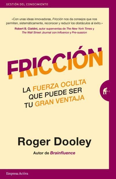 FRICCIÓN.LA FUERZA OCULTA QUE PUEDE SER TU GRAN VENTAJA | 9788416997398 | DOOLEY,ROGER | Libreria Geli - Librería Online de Girona - Comprar libros en catalán y castellano