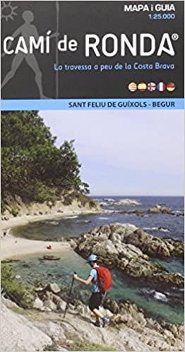 CAMÍ DE RONDA LINEAL(DE SANT FELIU DE GUIXOLS A BEGUR.ESCALA 1:25.000) | 9788460860808 | Libreria Geli - Librería Online de Girona - Comprar libros en catalán y castellano
