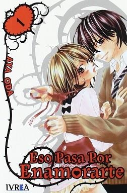 ESO PASA POR ENAMORARTE-1 | 9788415108603 | ODA,AYA | Llibreria Geli - Llibreria Online de Girona - Comprar llibres en català i castellà