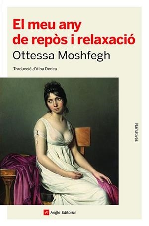 EL MEU ANY DE REPÒS I RELAXACIÓ | 9788418197550 | MOSHFEGH,OTTESSA | Libreria Geli - Librería Online de Girona - Comprar libros en catalán y castellano