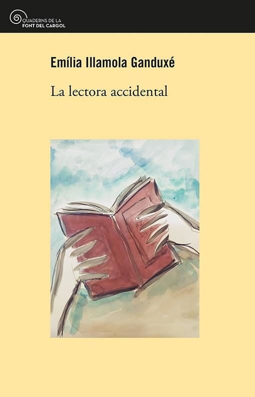 LA LECTORA ACCIDENTAL | 9788413560328 | ILLAMOLA GANDUXÉ,EMÍLIA | Libreria Geli - Librería Online de Girona - Comprar libros en catalán y castellano