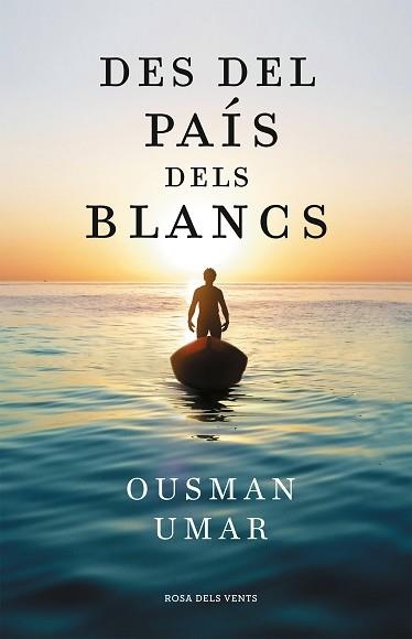 DES DEL PAÍS DELS BLANCS | 9788418033544 | UMAR,OUSMAN | Libreria Geli - Librería Online de Girona - Comprar libros en catalán y castellano