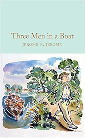 THREE MEN IN A BOAT | 9781529024012 | JEROME,KLAPKA JEROME | Libreria Geli - Librería Online de Girona - Comprar libros en catalán y castellano