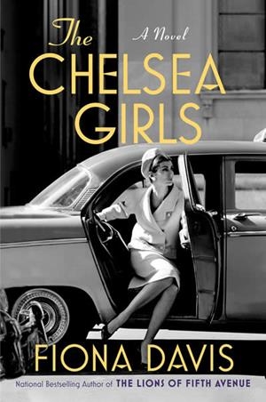 THE CHELSEA GIRLS.A NOVEL | 9781524744601 | DAVIS,FIONA | Libreria Geli - Librería Online de Girona - Comprar libros en catalán y castellano