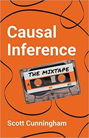 CAUSAL INFERENCE.THE MIXTAPE | 9780300251685 | CUNNINGHAM,SCOTT | Libreria Geli - Librería Online de Girona - Comprar libros en catalán y castellano