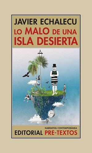 LO MALO DE UNA ISLA DESIERTA | 9788418178603 | ECHALECU,JAVIER | Libreria Geli - Librería Online de Girona - Comprar libros en catalán y castellano