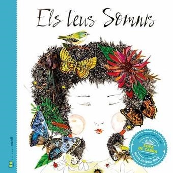 ELS TEUS SOMNIS.UNA CANÇÓ CONTADA DE SOPA DE CABRA | 9788412266726 | FIGUERAS TORTRAS,LAIA/PUYUELO CAPELLAS,NÚRIA | Llibreria Geli - Llibreria Online de Girona - Comprar llibres en català i castellà