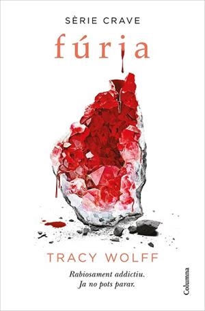 FÚRIA(SÈRIE CRAVE-2) | 9788466427593 | WOLFF,TRACY | Libreria Geli - Librería Online de Girona - Comprar libros en catalán y castellano