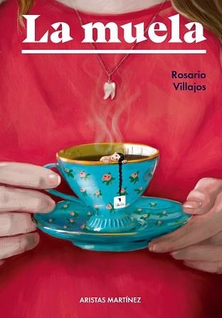 LA MUELA | 9788412234855 | VILLAJOS,ROSARIO | Libreria Geli - Librería Online de Girona - Comprar libros en catalán y castellano