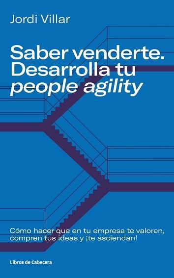 SABER VENDERTE.DESARROLLA TU PEOPLE AGILITY | 9788412272246 | VILLAR,JORDI | Llibreria Geli - Llibreria Online de Girona - Comprar llibres en català i castellà