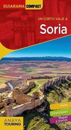 SORIA(GUÍA GUARAMA ANAYA TOURING.EDICIÓN 2021) | 9788491583684 | PAZ SAZ,PEPO | Libreria Geli - Librería Online de Girona - Comprar libros en catalán y castellano
