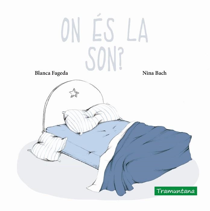ON ÉS LA SON? | 9788417303679 | FAGEDA,BLANCA | Libreria Geli - Librería Online de Girona - Comprar libros en catalán y castellano