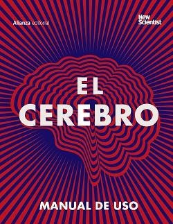 EL CEREBRO.MANUAL DE USO | 9788413620596 | NEW SCIENTIST/GEORGE,ALISON | Libreria Geli - Librería Online de Girona - Comprar libros en catalán y castellano
