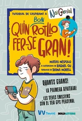QUIN BON ROTLLO FER-SE GRAN! | 9788468277455 | NÉSPOLO,MATÍAS | Llibreria Geli - Llibreria Online de Girona - Comprar llibres en català i castellà