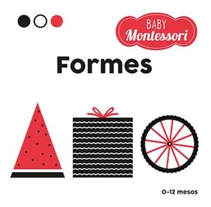 FORMES(BABY MONTESSORI) | 9788468267449 | BARUZZI, AGNESE | Llibreria Geli - Llibreria Online de Girona - Comprar llibres en català i castellà