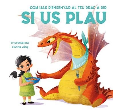 COM HAS D'ENSENYAR AL TEU DRAC A DIR SI US PLAU (VVKIDS) | 9788468272252 | FORNASARI, ELEONORA | Libreria Geli - Librería Online de Girona - Comprar libros en catalán y castellano