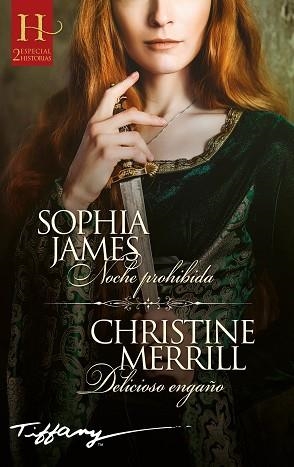 NOCHE PROHIBIDA/DELICIOSO ENGAÑO | 9788413750903 | JAMES,SOPHIA/MERRILL,CHRISTINE | Libreria Geli - Librería Online de Girona - Comprar libros en catalán y castellano