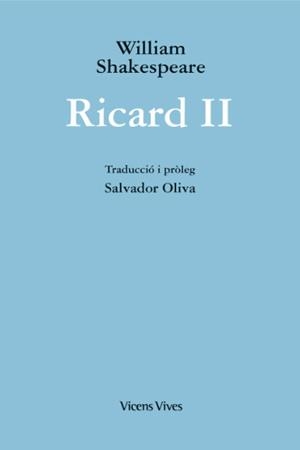 RICARD II | 9788468270302 | SHAKESPEARE,WILLIAM | Llibreria Geli - Llibreria Online de Girona - Comprar llibres en català i castellà