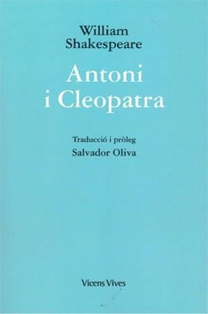 ANTONI I CLEOPATRA  | 9788468253336 | SHAKESPEARE,WILLIAM | Libreria Geli - Librería Online de Girona - Comprar libros en catalán y castellano
