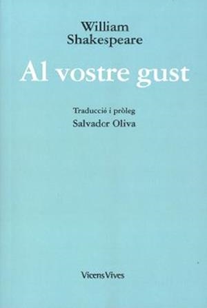 AL VOSTRE GUST  | 9788468267715 | SHAKESPEARE,WILLIAM | Llibreria Geli - Llibreria Online de Girona - Comprar llibres en català i castellà