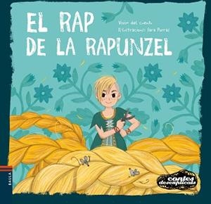EL RAP DE LA RAPUNZEL | 9788447944989 | Libreria Geli - Librería Online de Girona - Comprar libros en catalán y castellano