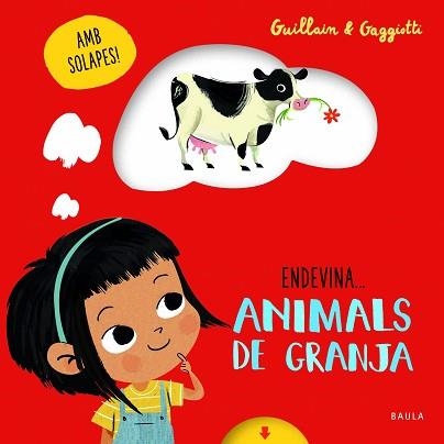 ANIMALS DE GRANJA | 9788447943227 | GUILLAIN,ADAM/GUILLAIN,CHARLOTTE | Llibreria Geli - Llibreria Online de Girona - Comprar llibres en català i castellà