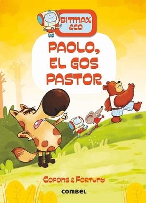 BITMAX & CO-4.PAOLO,EL GOS PASTOR | 9788491016632 | COPONS,JAUME | Llibreria Geli - Llibreria Online de Girona - Comprar llibres en català i castellà