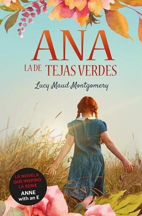 ANA,LA DE TEJAS VERDES | 9788418128950 | MONTGOMERY,LUCY MAUD | Llibreria Geli - Llibreria Online de Girona - Comprar llibres en català i castellà
