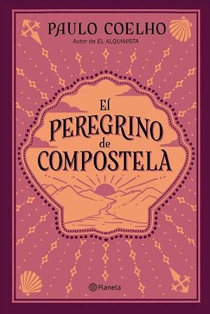 EL PEREGRINO DE COMPOSTELA | 9788408240051 | COELHO,PAULO | Libreria Geli - Librería Online de Girona - Comprar libros en catalán y castellano