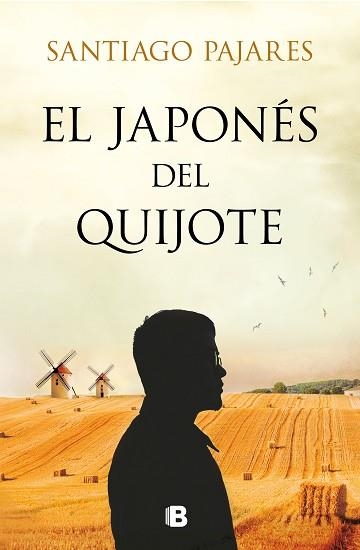 EL JAPONÉS DEL QUIJOTE | 9788466669030 | PAJARES,SANTIAGO | Libreria Geli - Librería Online de Girona - Comprar libros en catalán y castellano