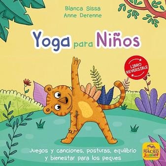 YOGA PARA NIÑOS/MINDFULNESS PARA NIÑOS(LIBRO REVERSIBLE) | 9788417080846 | SISSA,BLANCA | Libreria Geli - Librería Online de Girona - Comprar libros en catalán y castellano